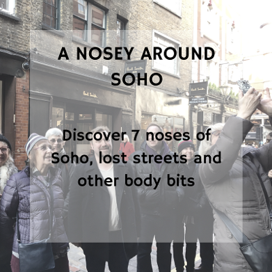 7 Noses of Soho Walking Tour in London